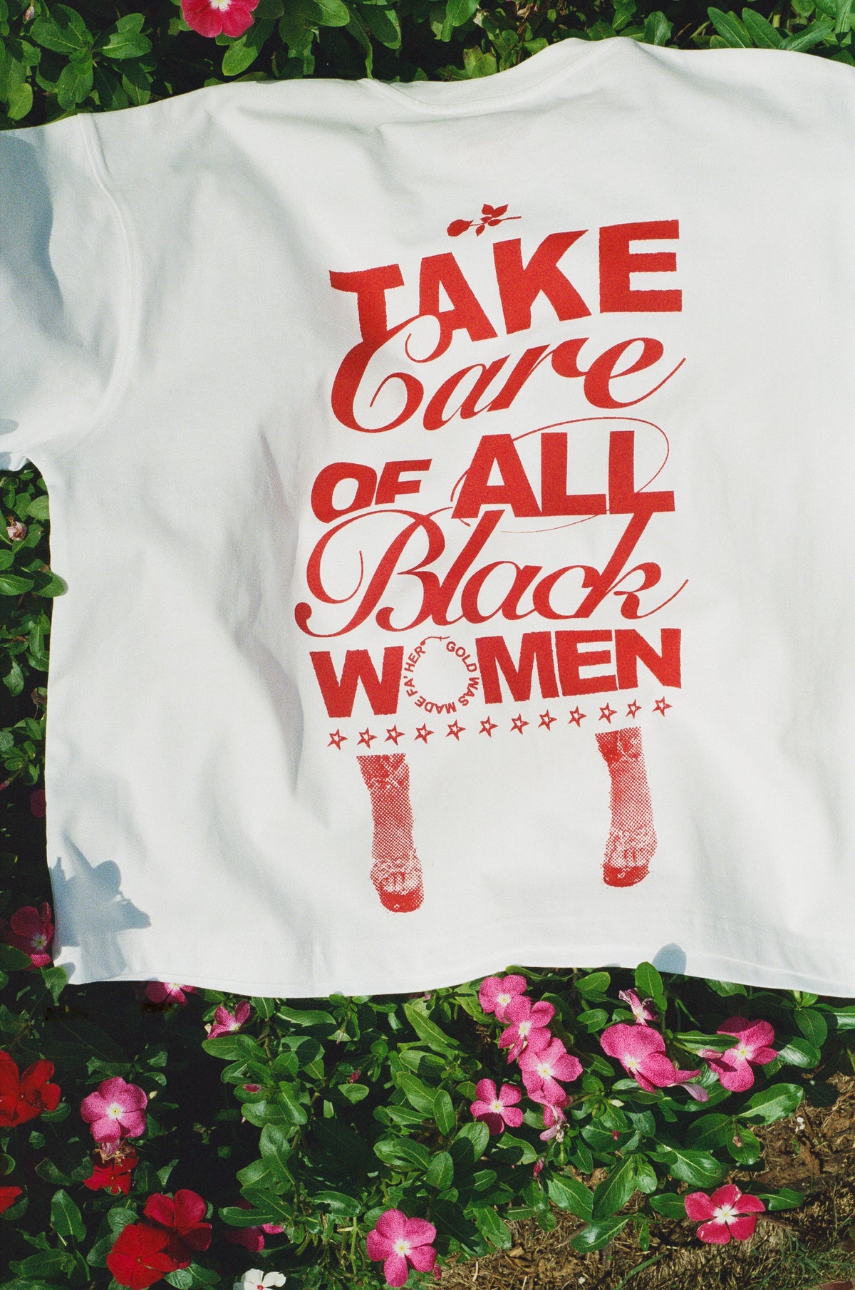 TAKE CARE OF ALL BLACK WOMEN TEE